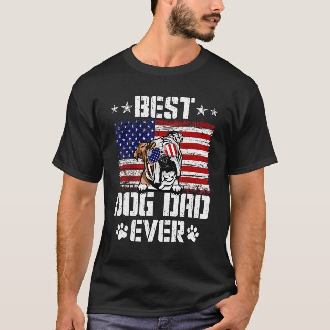 Mens Best Dog Dad Ever English Bulldog American Fl T-Shirt (Front)
