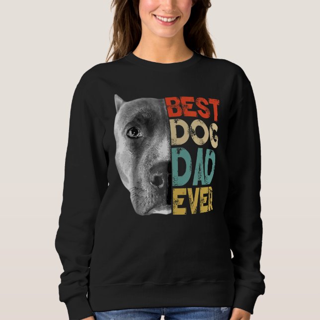 Mens Best Dog Dad Ever Pitbull  Father's Day Retro Sweatshirt (Front)