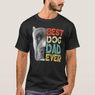 Mens Best Dog Dad Ever Pitbull Father's Day Retro T-Shirt