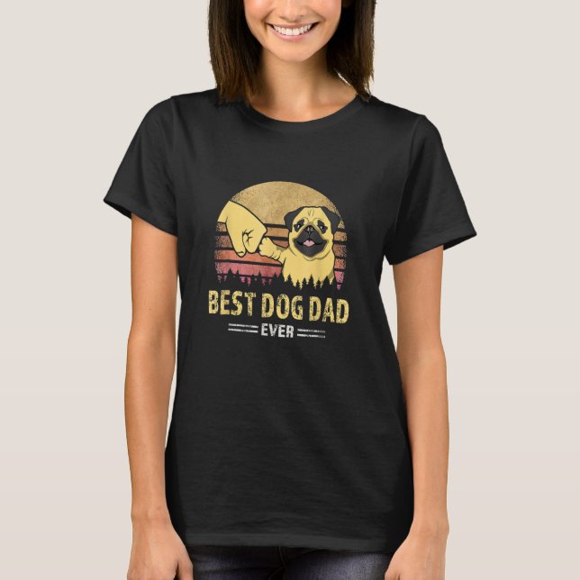 Mens Best Dog Dad Ever Pug Retro Design Proud Vint T-Shirt (Front)
