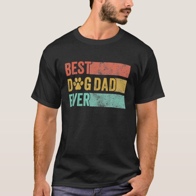 Mens Best Dog Dad Ever Retro Dog Daddy Pet Lover F T-Shirt (Front)