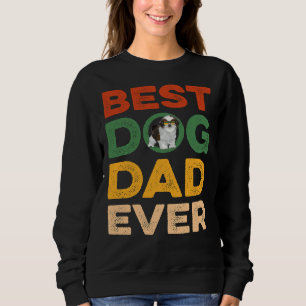 Mens Best Dog Dad Ever Shih Tzu Dog Father S Day Sweatshirt