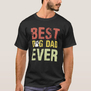 Mens Best Dog Dad Ever Vintage Dog Daddy Retro D T-Shirt