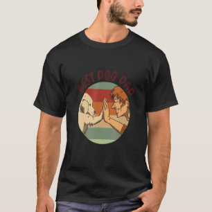 Mens Best Dog Dad High Five Dog Owner Dog Daddy Pe T-Shirt