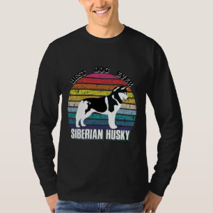 Mens Best Dog Ever Siberian Husky Father Day Bes T-Shirt