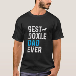 Mens Best Doxle Dad Ever funny Dog dad Pet owner D T-Shirt