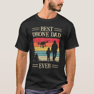 Mens Best Drone Dad Ever Drone Pilot Father's Da T-Shirt