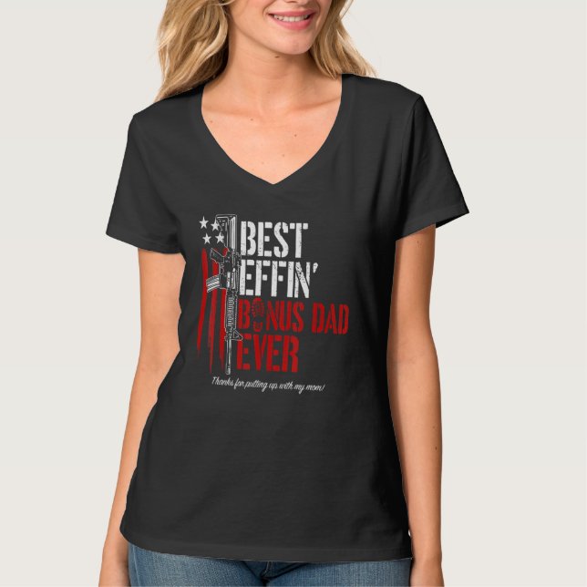 Mens Best Effin Bonus Dad Ever Daddy Gun Rights Am T-Shirt (Front)