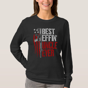Mens Best Effin Uncle Ever Proud Uncle Gun Rights T-Shirt