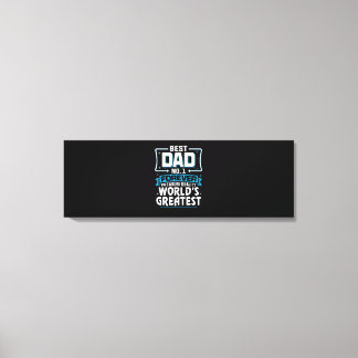 Men's Best Father Dad World's Greatest No.1 Canvas Print