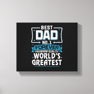 Men's Best Father Dad World's Greatest No.1 Canvas Print