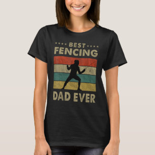 Mens Best Fencing Dad Ever Vintage Fencing Father' T-Shirt