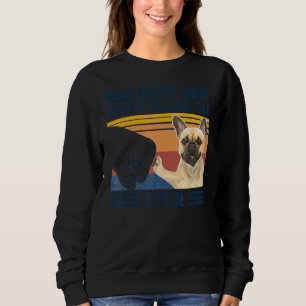 Mens Best French Bulldog Dad Ever  Dog  Father's D Sweatshirt