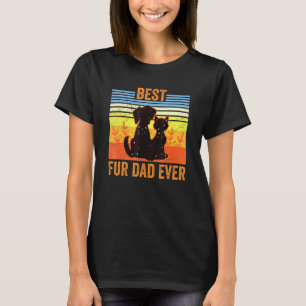 Mens Best Fur Dad Ever Vintage Retro Dog And Cat O T-Shirt