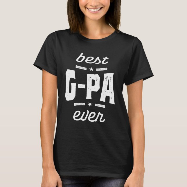 Mens Best G-Pa Ever Gift Grandpa Gift T-Shirt (Front)