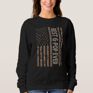 Mens Best G Pop Ever Us American Flag  Grandpa Fat Sweatshirt