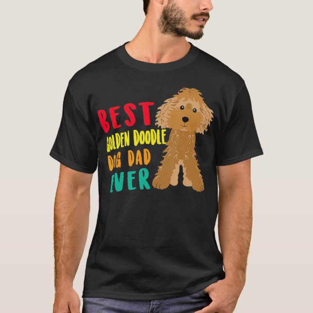 Mens Best Golden Doodle Dog Dad Ever Fathers Day F T-Shirt (Front)