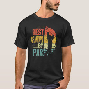 Mens Best Grandpa By Par Father's Day Golf   Grand T-Shirt