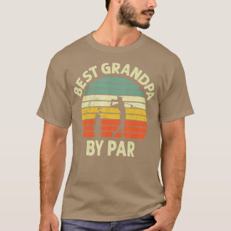 Mens Best Grandpa By Par Golf Golfer Golfing Grand T-Shirt