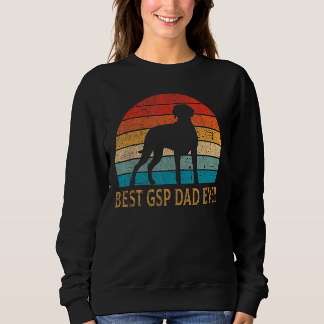 Mens Best Gsp Dad Ever German Shorthaired Pointer  Sweatshirt (Front)