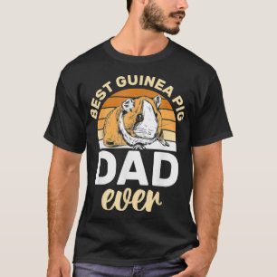Mens Best Guinea Pig Dad Ever Animal Lover Guinea T-Shirt