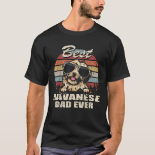 Mens Best Havanese Dad Ever Father s Day Cool Dog T-Shirt