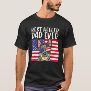 Mens Best Heeler Dad Ever Us Flag Cattle Dog Patri T-Shirt