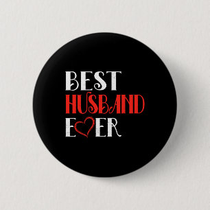 Mens Best Husband Ever Tee Valentine's Day Gifts F 6 Cm Round Badge