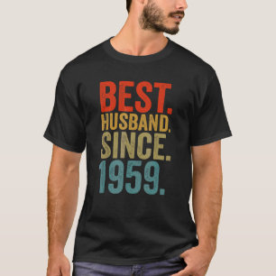 Mens Best Husband Since 1959 63rd Birthday  For Me T-Shirt