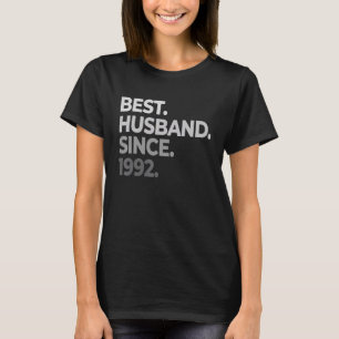 Mens Best Husband Since 1992 30th wedding annivers T-Shirt