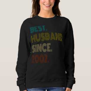 Mens Best Husband Since 2002 Vintage Couples Marri Sweatshirt
