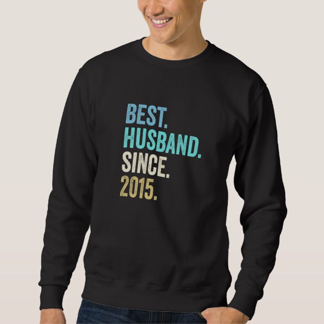 Mens Best Husband Since 2015 7th Wedding Anniversa Sweatshirt (Front)