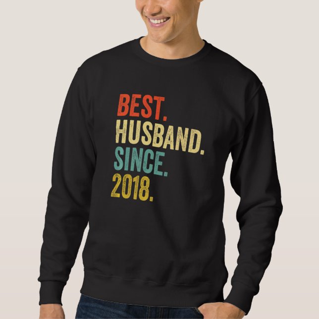 Mens Best Husband Since 2018 4th Wedding Anniversa Sweatshirt (Front)
