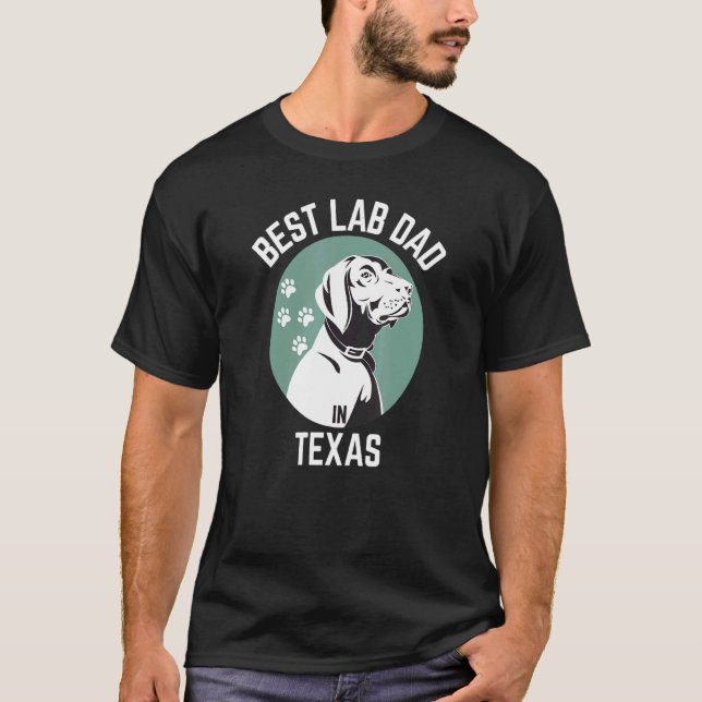 Mens Best Lab Dad In Texas Dog Dad T-Shirt (Front)