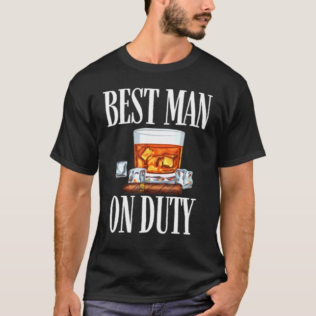 Mens Best Man On Duty - Wedding Humour - Whiskey B T-Shirt (Front)