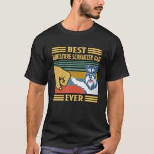 Mens Best Miniature Schnauzer Dad Ever Vintage Fat T-Shirt