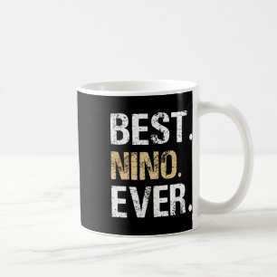 Mens Best Nino Ever Gift For Spanish Mexican Godfa Coffee Mug