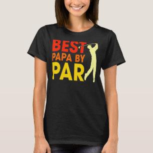 Mens  Best Papa By Par Father's Day Golf  Papa Gra T-Shirt