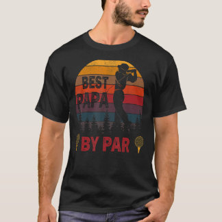 Mens Best Papa By Par Golf Father's Day Daddy T-Shirt