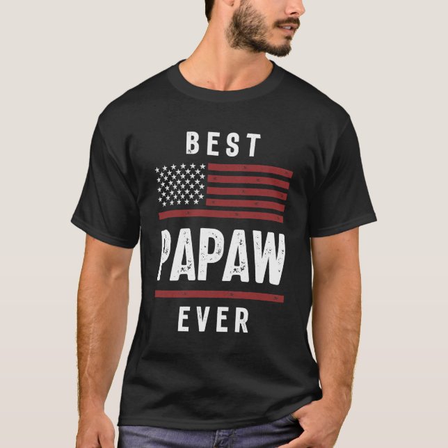 Mens Best Papaw Ever | Father's Day T-Shirt (Front)