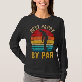 Mens Best Pappy By Par Daddy Father's Day  Golf T-Shirt