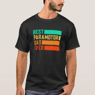 Mens Best Paragliding Dad Ever Parachute Paraglide T-Shirt