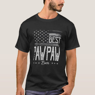Mens Best Pawpaw Ever American Flag Grandpa Gift T-Shirt