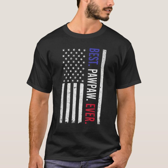 Mens Best Pawpaw Ever American Flag Pawpaw  For Fa T-Shirt (Front)