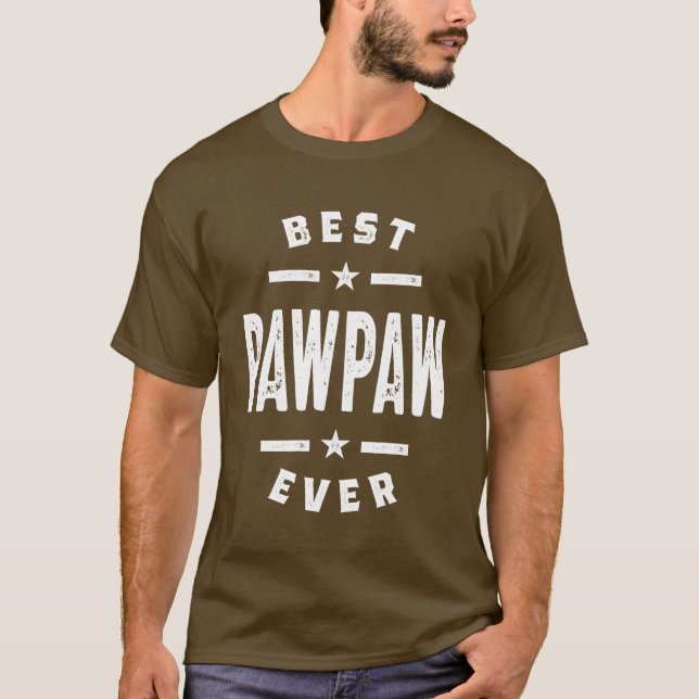 Mens Best PawPaw Ever Father Grandpa Gift T-Shirt (Front)