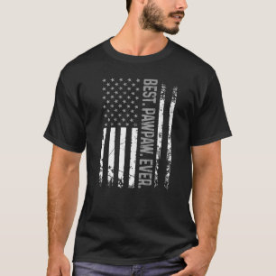Mens Best Pawpaw Ever Merica Patriotic Usa Flag Fa T-Shirt