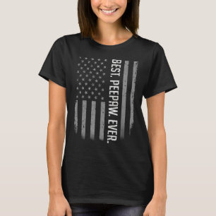 Mens Best Peepaw Ever American Flag For Father's T-Shirt