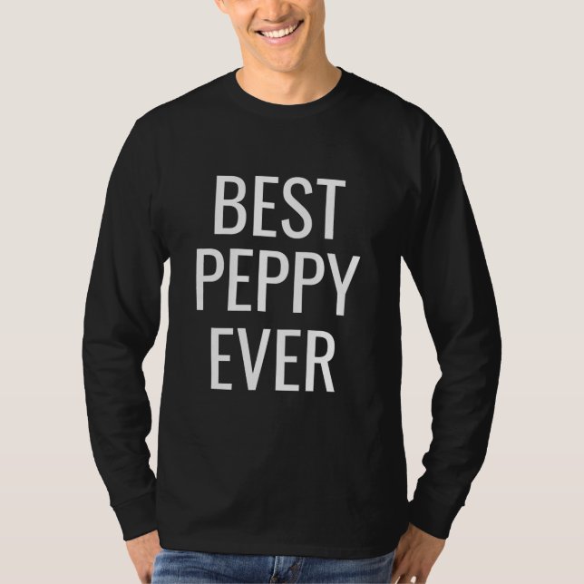 Mens Best Peppy Ever Father's Day GrandpaGrandad T-Shirt (Front)