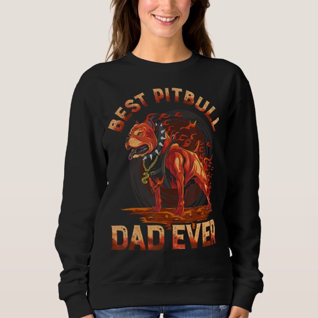 Mens Best Pitbull Dad Ever  Pitbull Dog Dad Sweatshirt (Front)