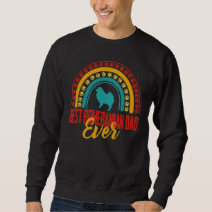 Mens Best Pomeranian Dad Ever Rainbow Pomeranian O Sweatshirt